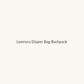 Lamroro Diaper Bag Backpack